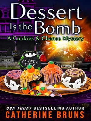 cover image of Dessert is the Bomb